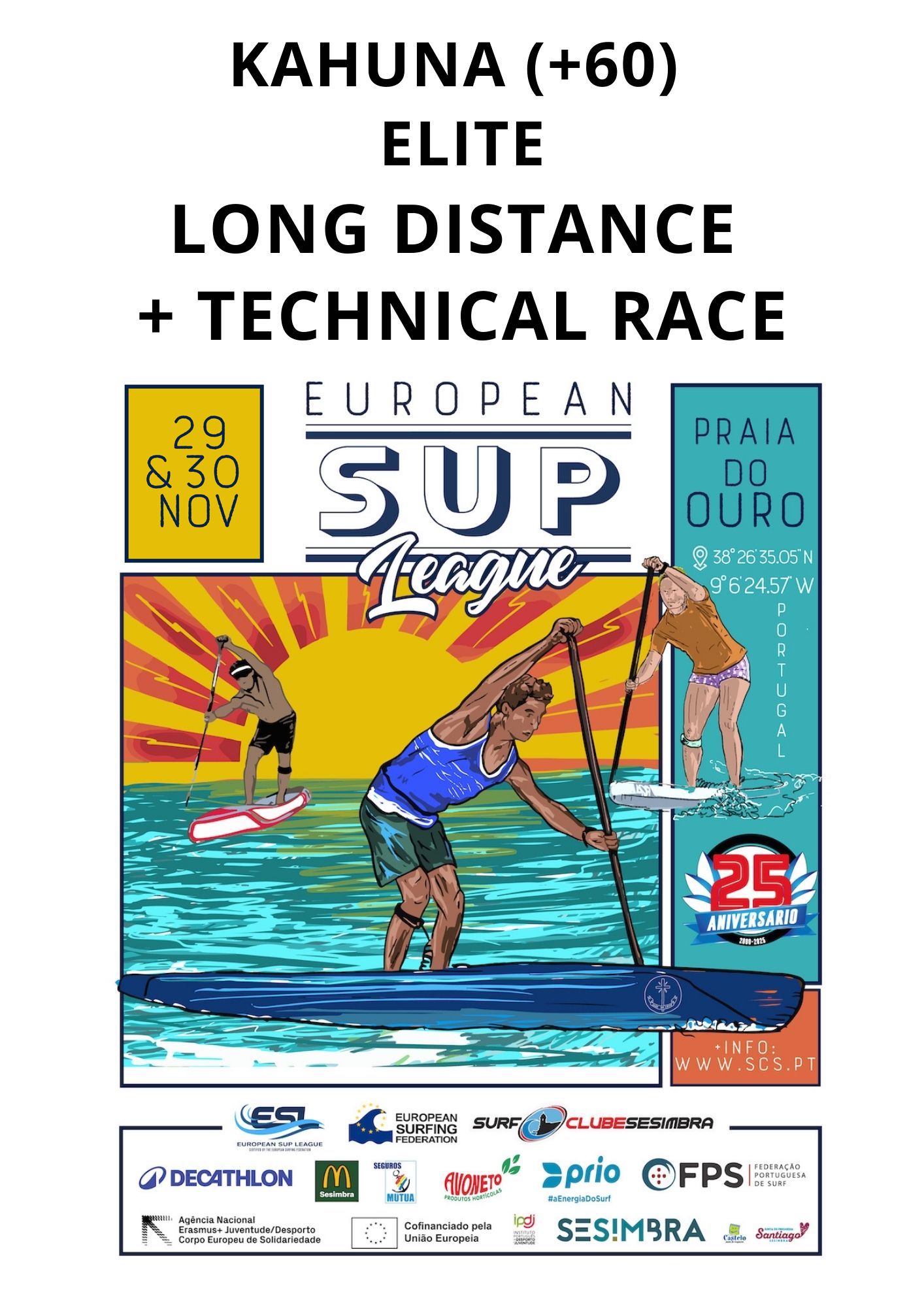 Registration ESL - KAHUNA (+60) ELITE - Pack Long Distance + Technical Race