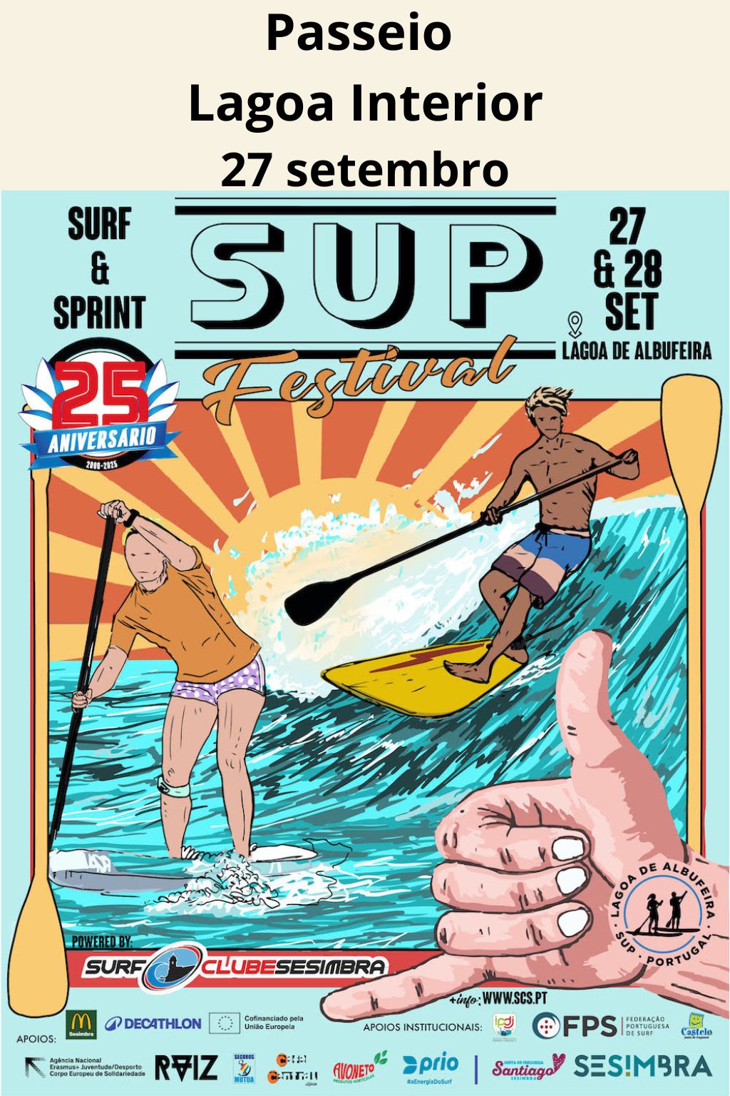  Inscrição SUP Festival - Passeio Lagoa interior + ação de limpeza costeira - sábado 27 setembro