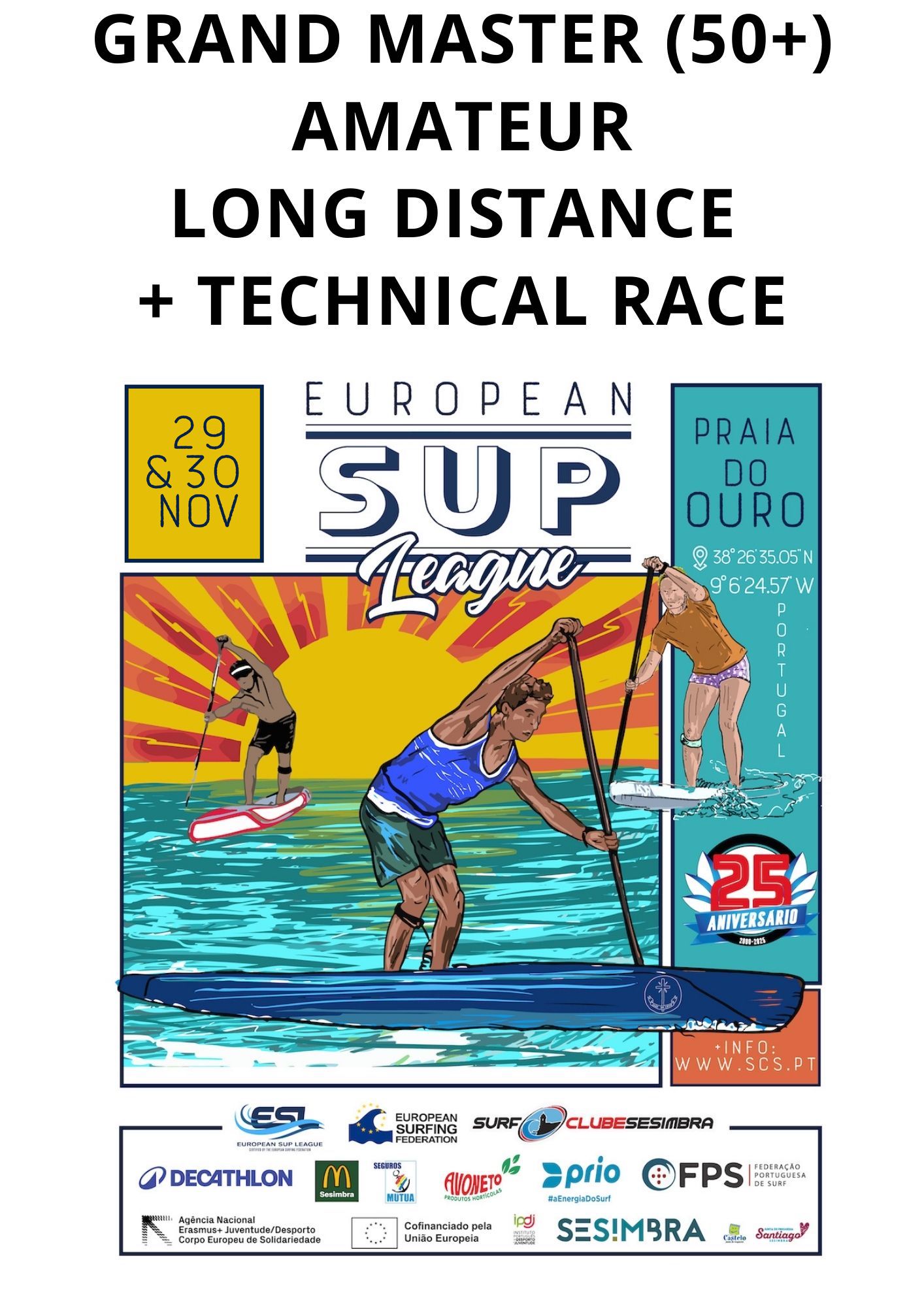 Registration ESL - GRAND MASTER (50+) AMATEUR - Pack Long Distance + Technical Race